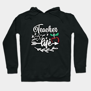 Teacher Life Hoodie